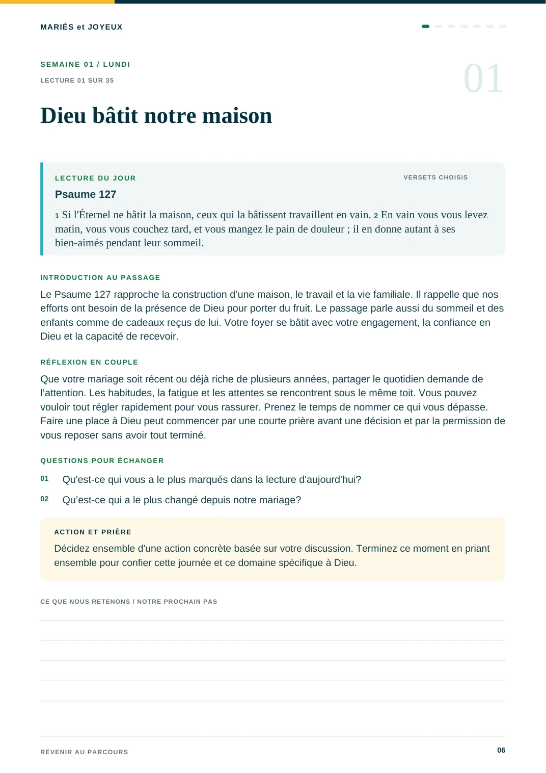 Première lecture du guide: Dieu bâtit notre maison, Psaume 127. Introduction, réflexion, deux questions et action avec prière.